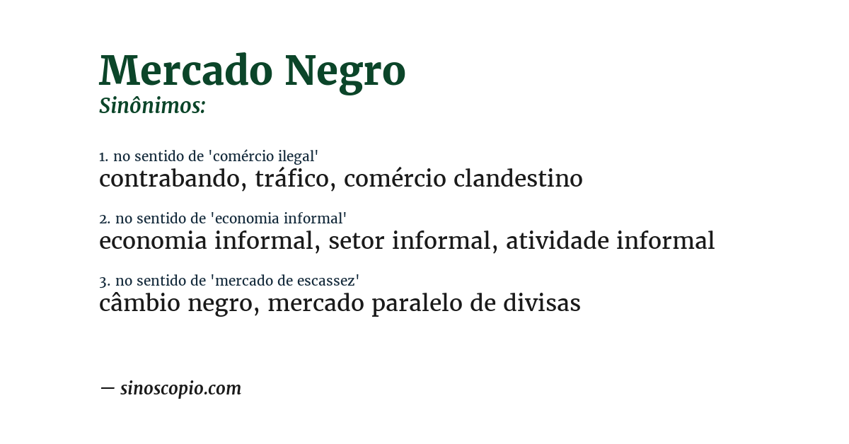 Sinônimo de mercado negro