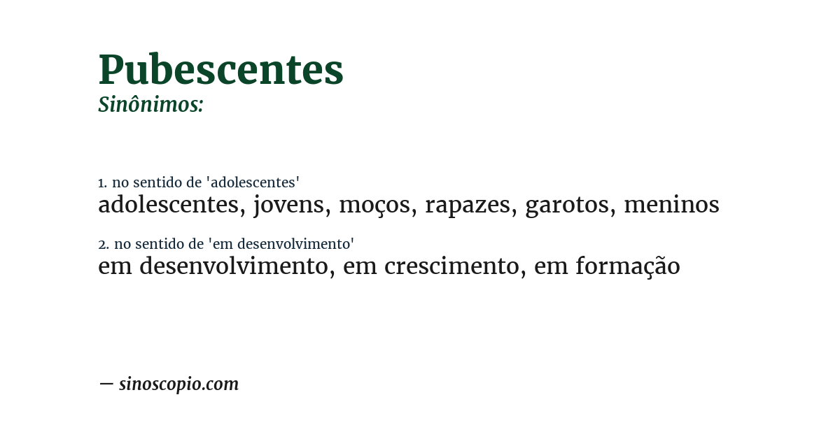 Sinônimo de pubescentes