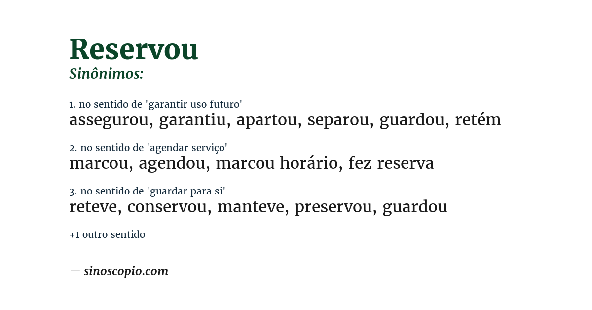 Sinônimo de reservou