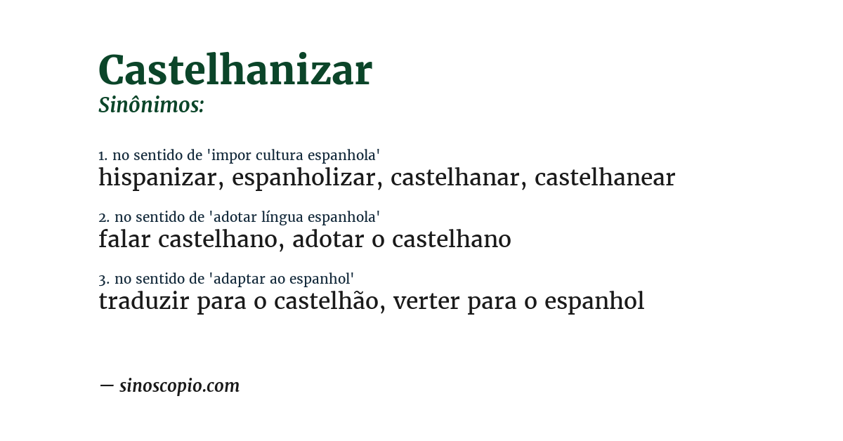 Sinônimo de castelhanizar