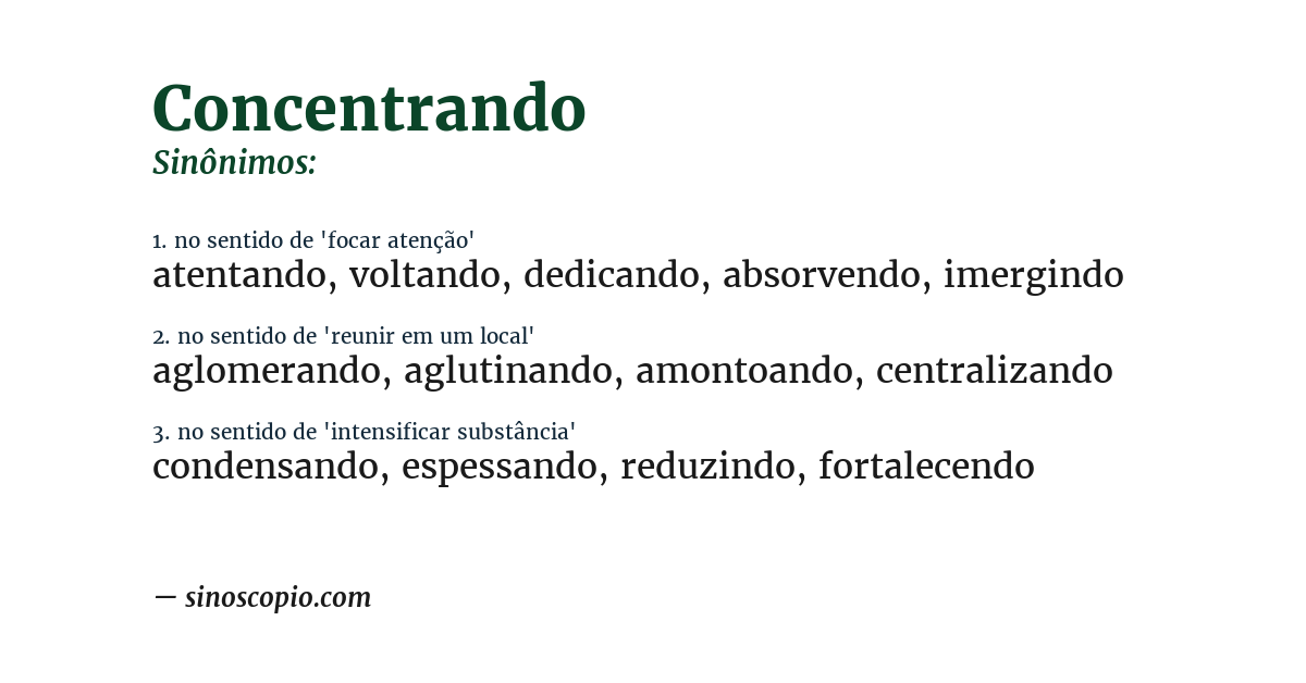Sinônimo de concentrando