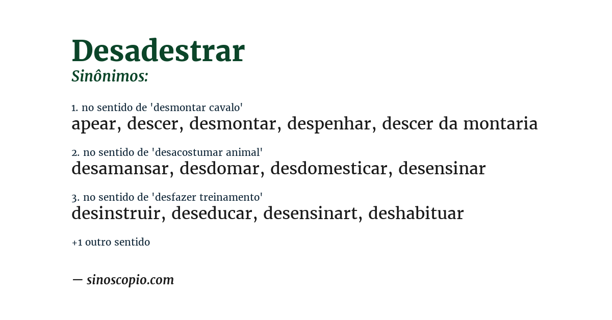 Sinônimo de desadestrar