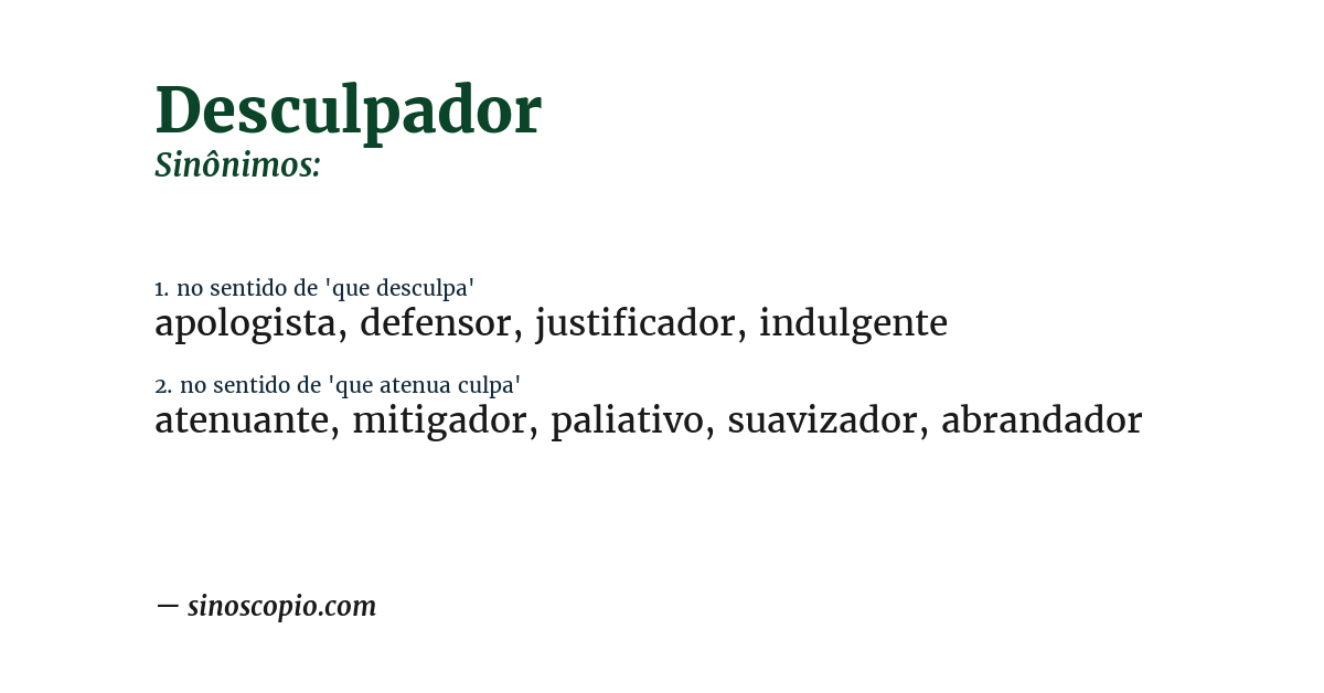 Sinônimo de desculpador