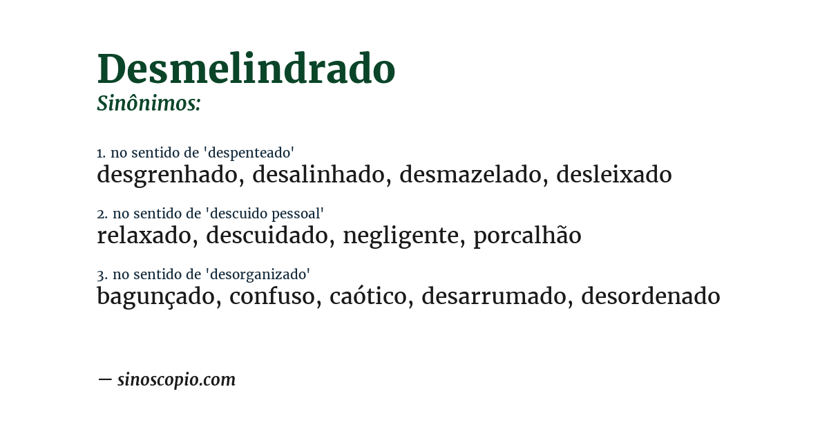 Sinônimo de desmelindrado
