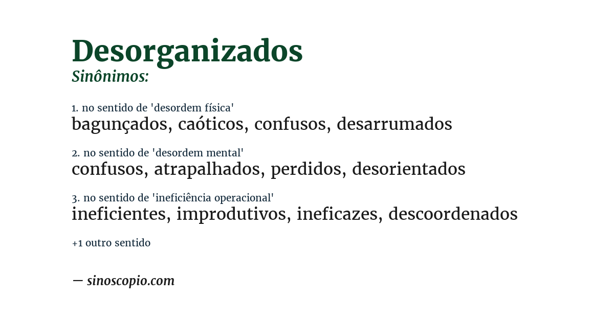 Sinônimo de desorganizados