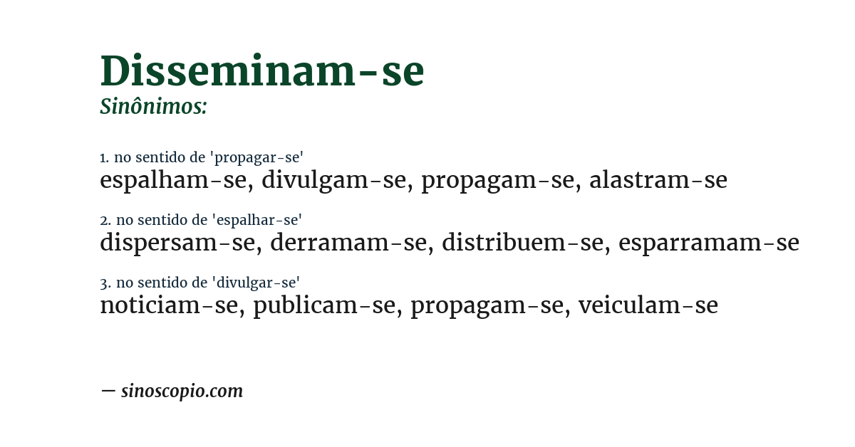 Sinônimo de disseminam-se