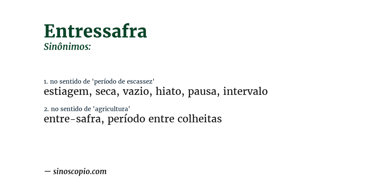 Sinônimo de entressafra