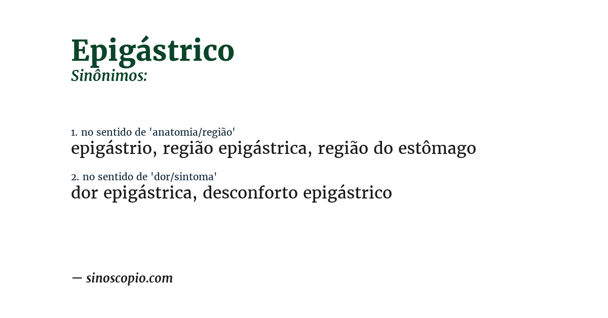 Sinônimo de epigástrico