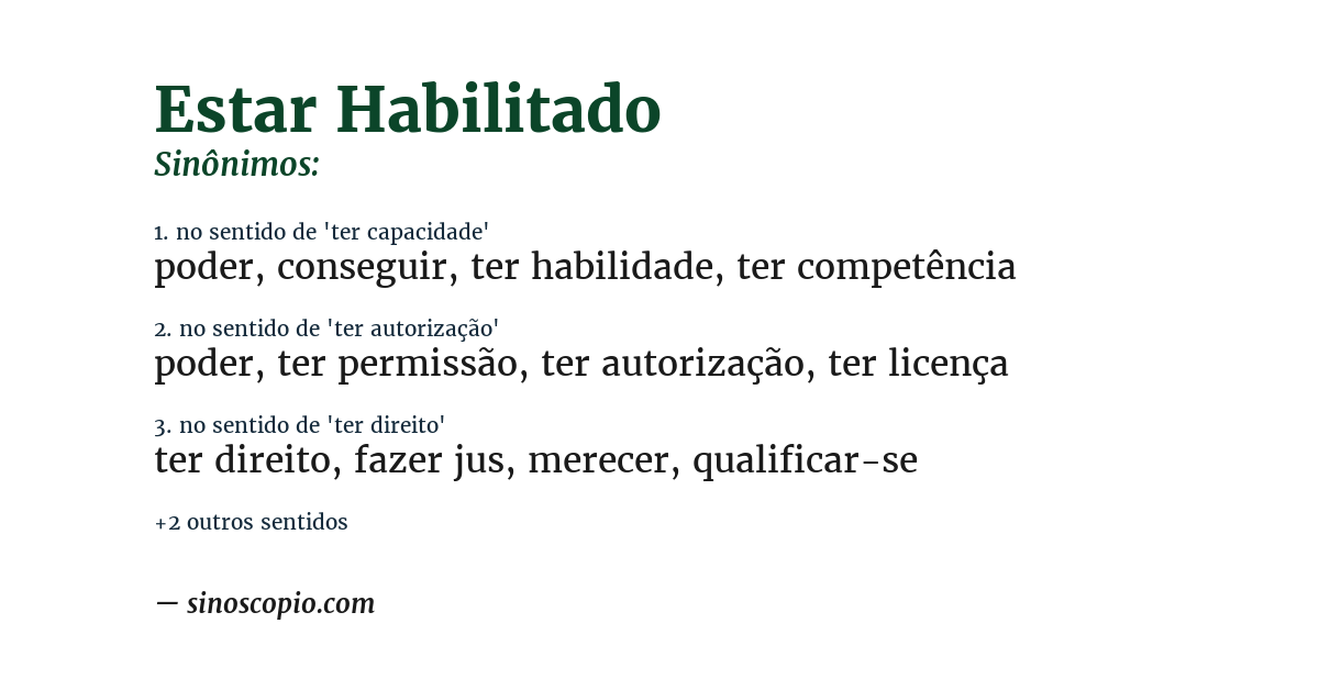 Sinônimo de estar habilitado