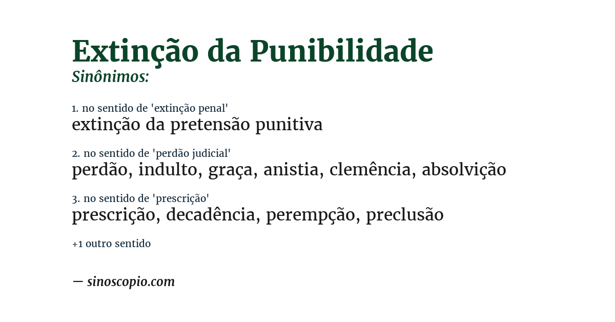 Sinônimo de extinção da punibilidade