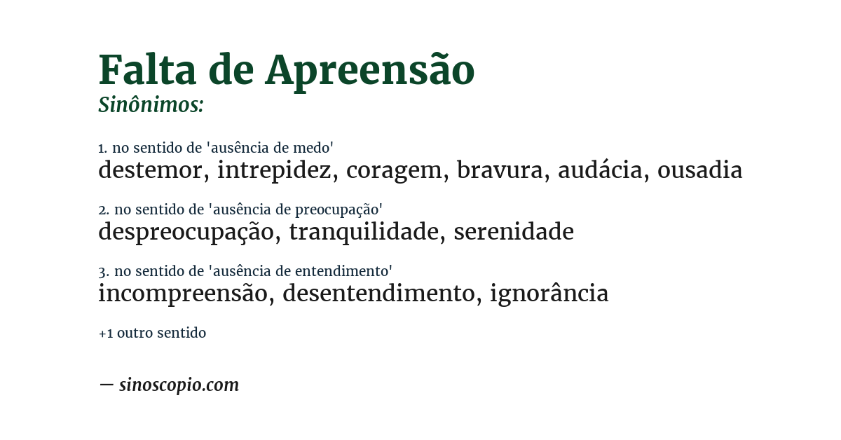 Sinônimo de falta de apreensão