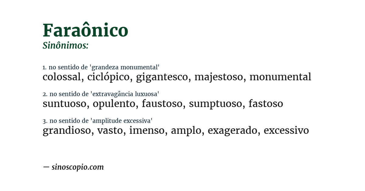 Sinônimo de faraônico