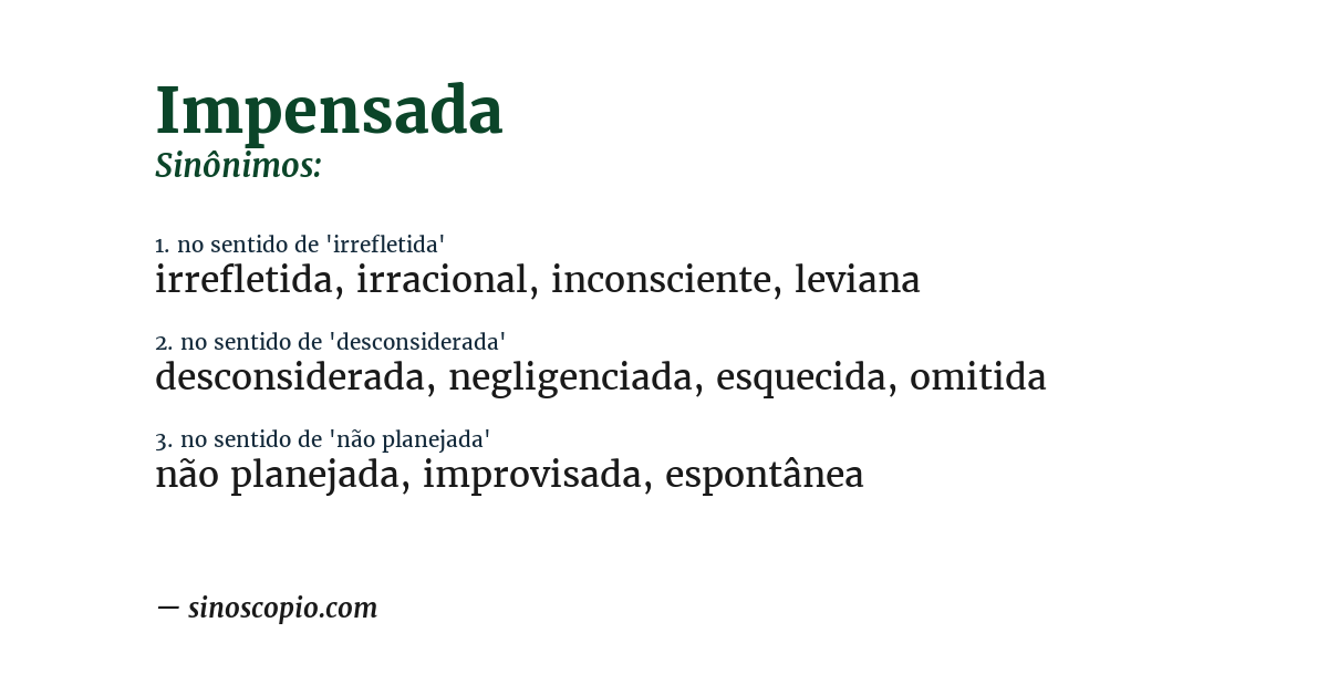 Sinônimo de impensada
