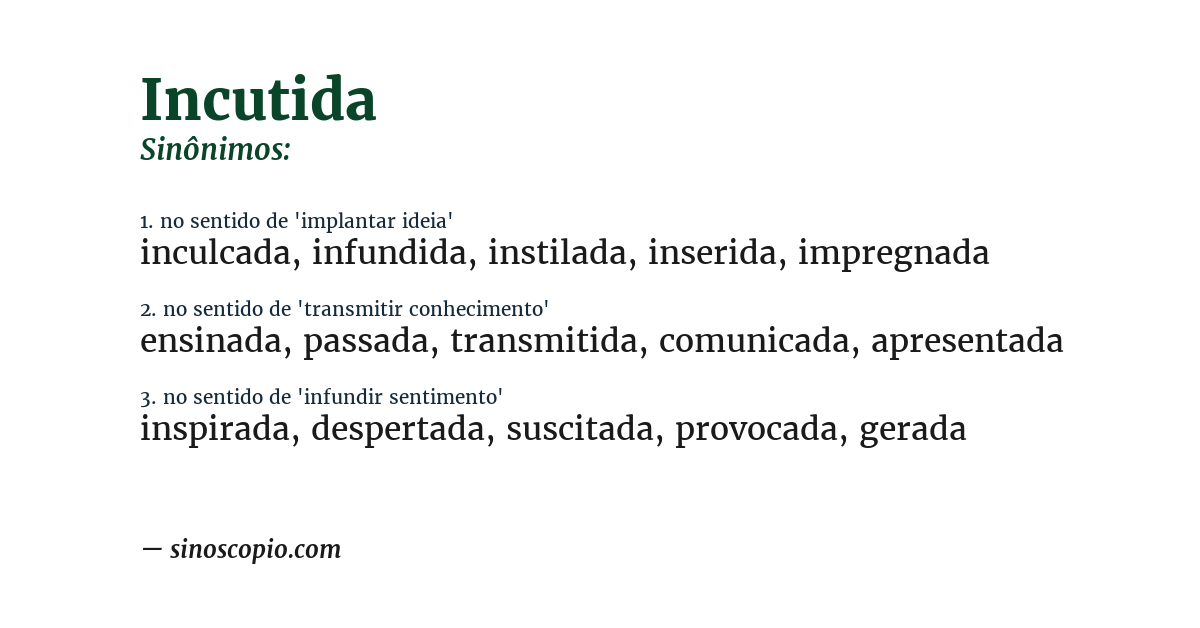Sinônimo de incutida