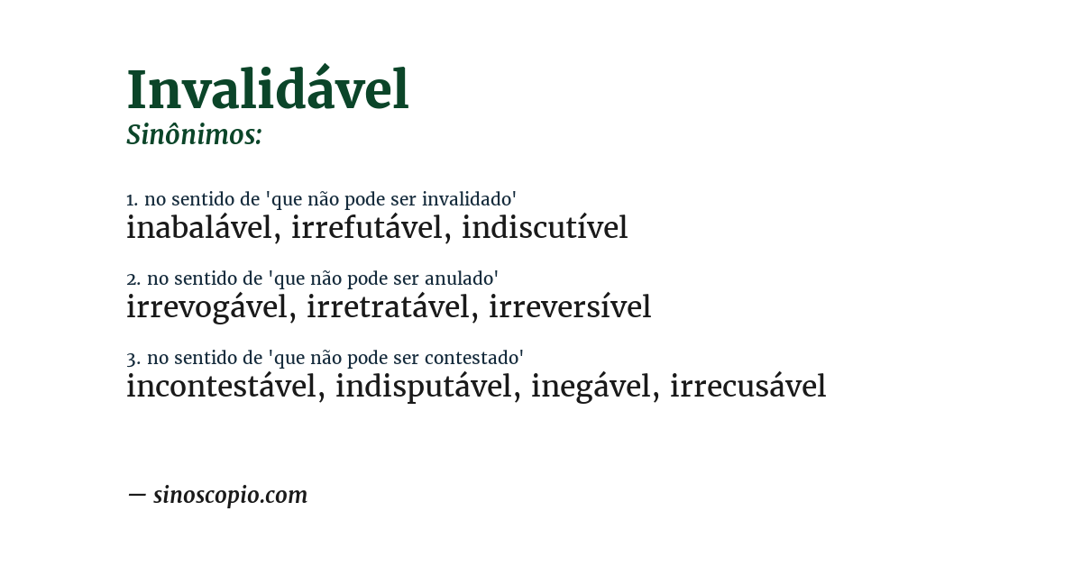 Sinônimo de invalidável
