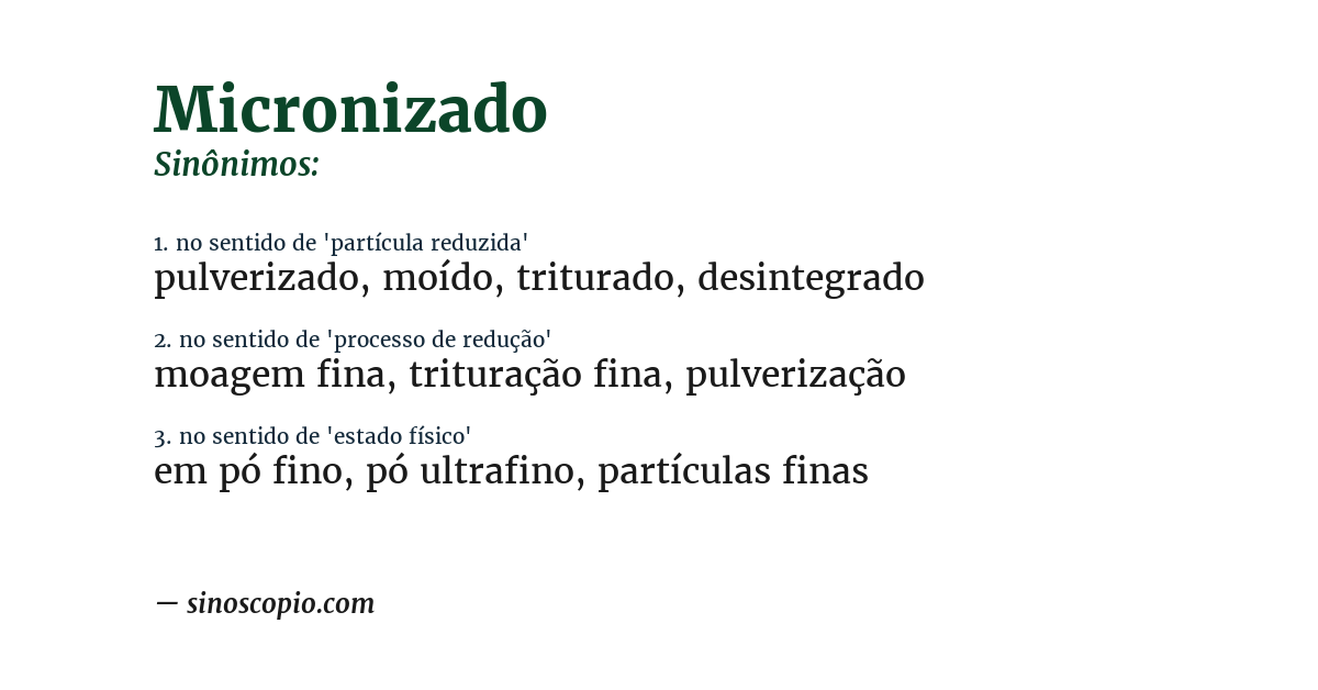 Sinônimo de micronizado