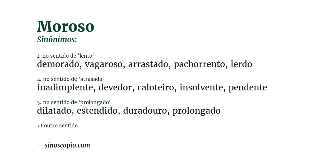 Sinônimo de moroso