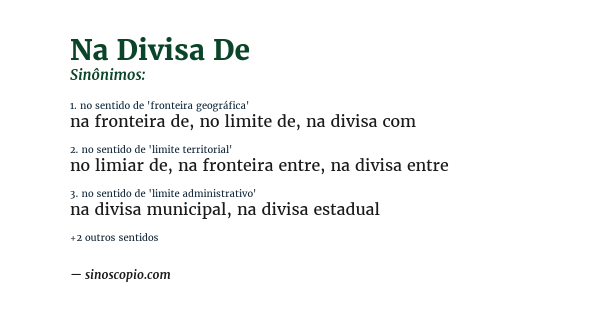 Sinônimo de na divisa de
