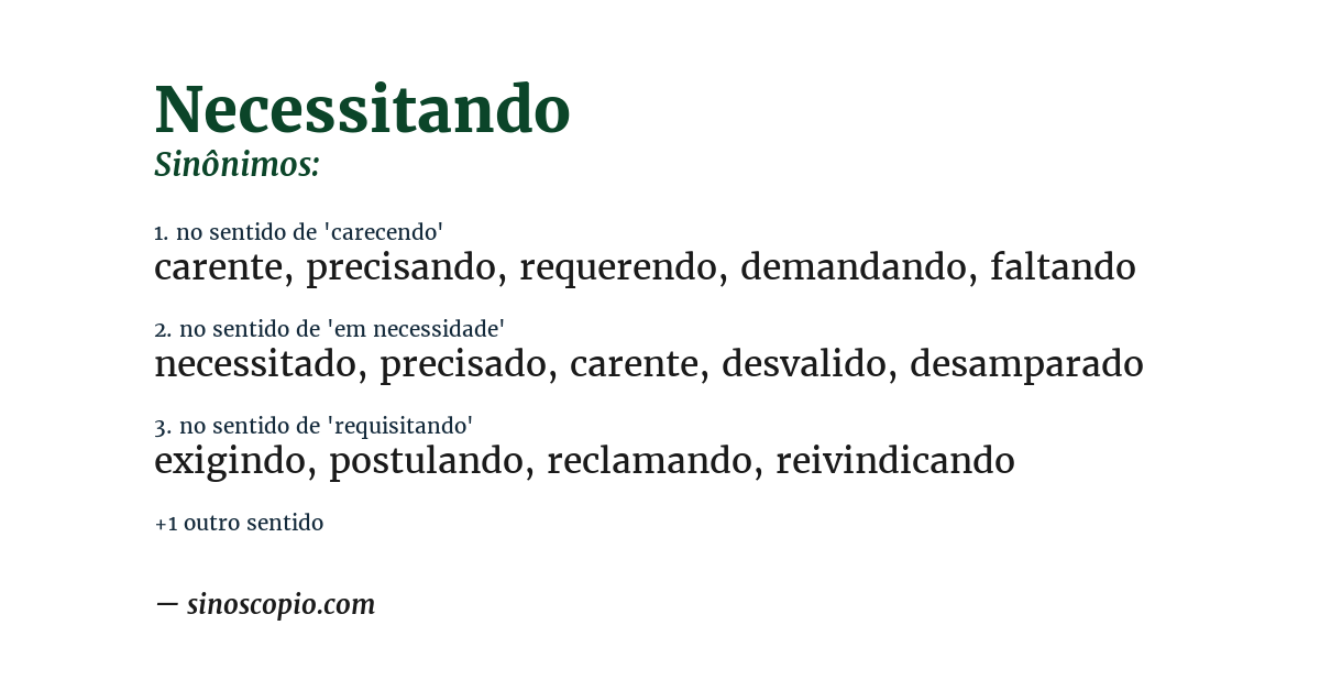 Sinônimo de necessitando