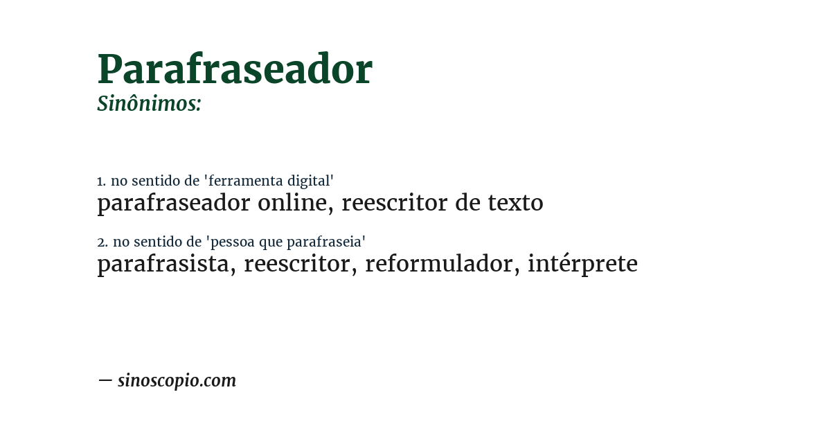 Sinônimo de parafraseador