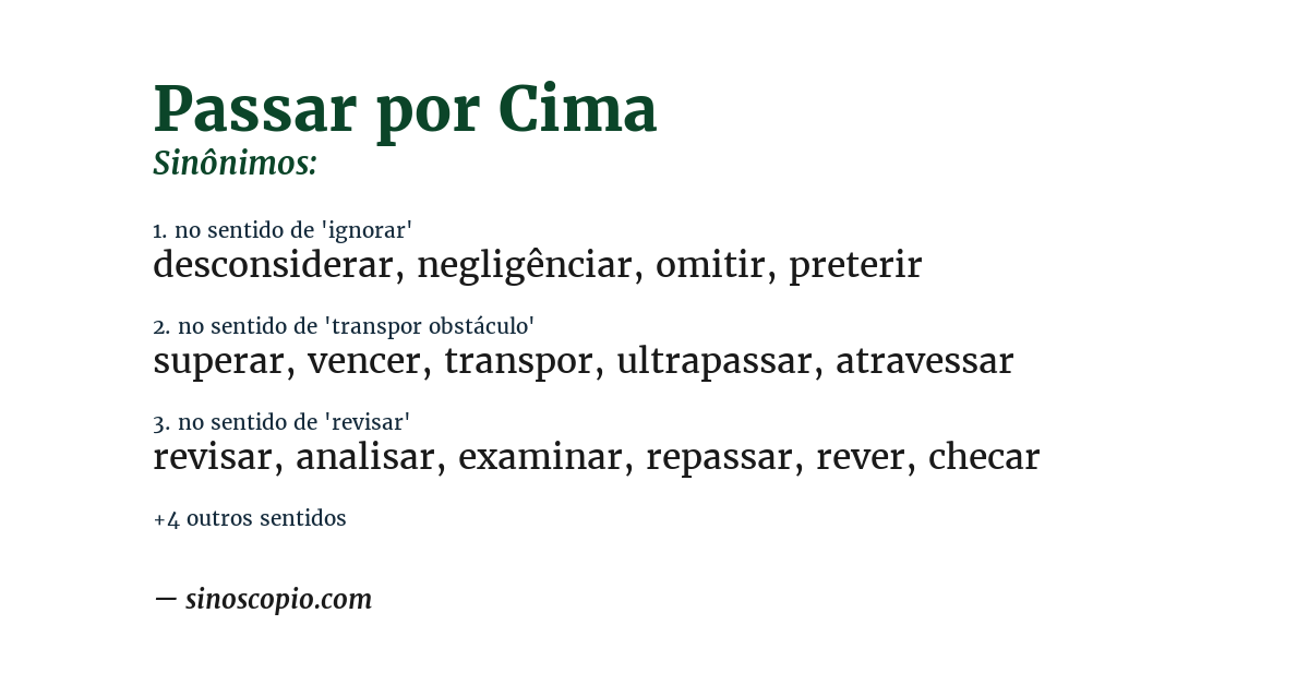 Sinônimo de passar por cima
