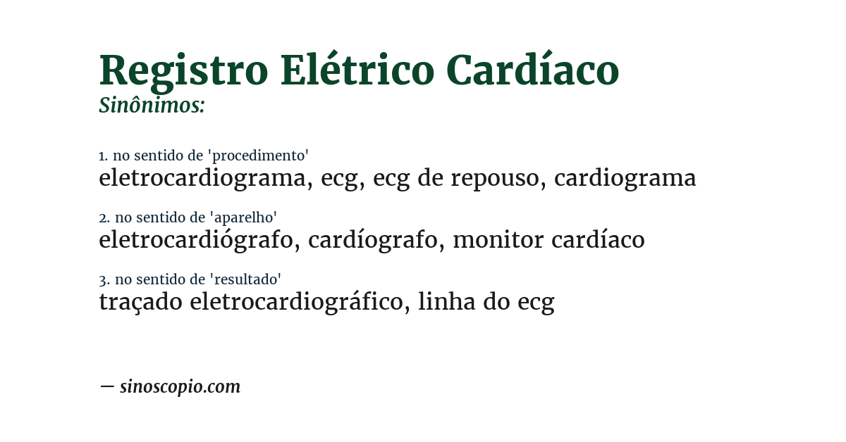 Sinônimo de registro elétrico cardíaco