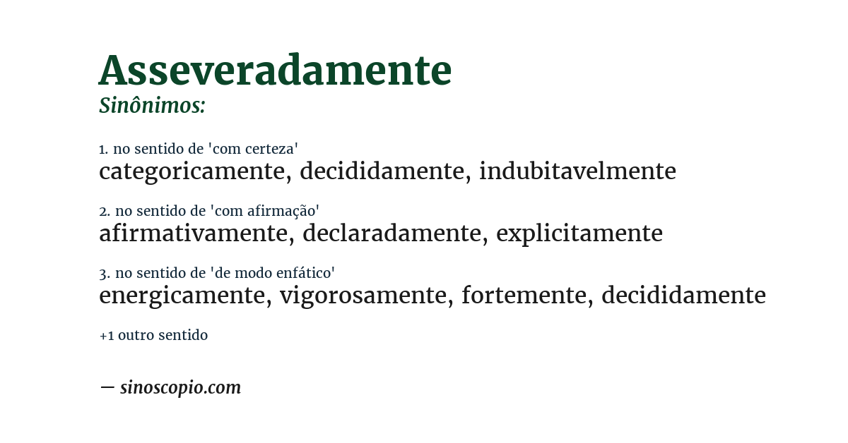 Sinônimo de asseveradamente