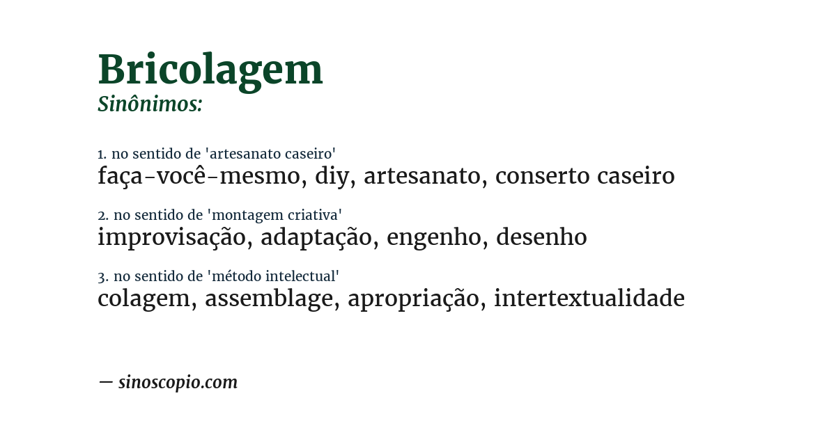 Sinônimo de bricolagem