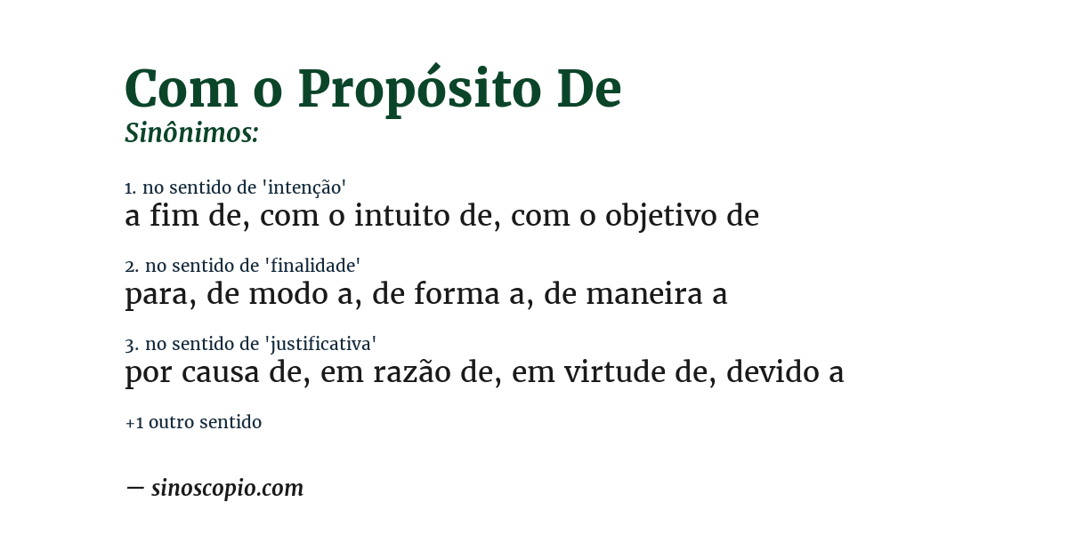 Sinônimo de com o propósito de