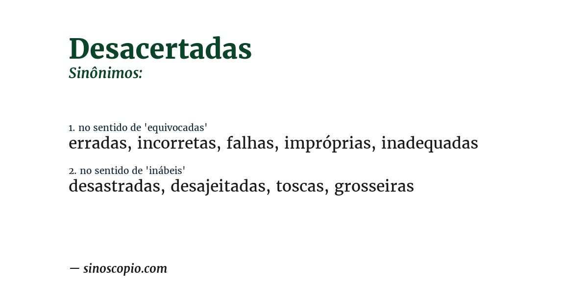 Sinônimo de desacertadas