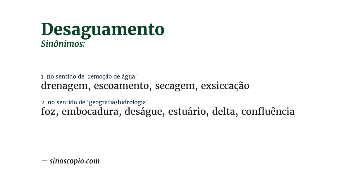 Sinônimo de desaguamento