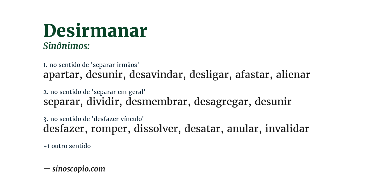 Sinônimo de desirmanar