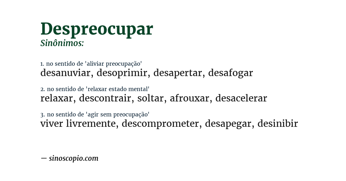 Sinônimo de despreocupar