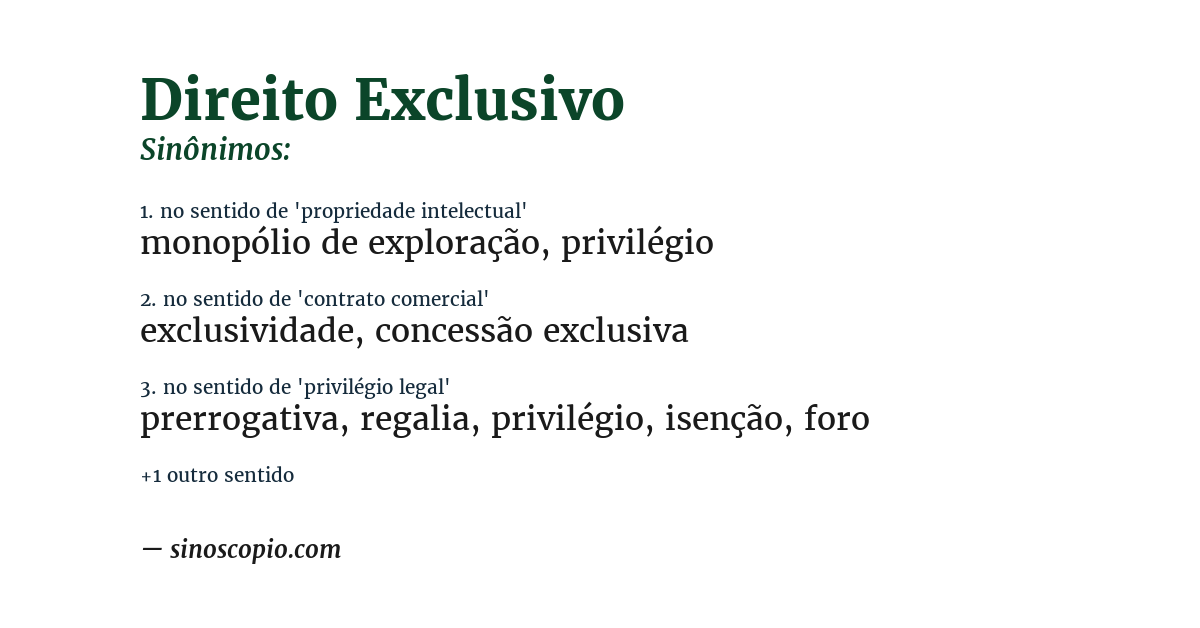 Sinônimo de direito exclusivo