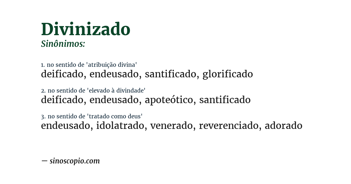 Sinônimo de divinizado
