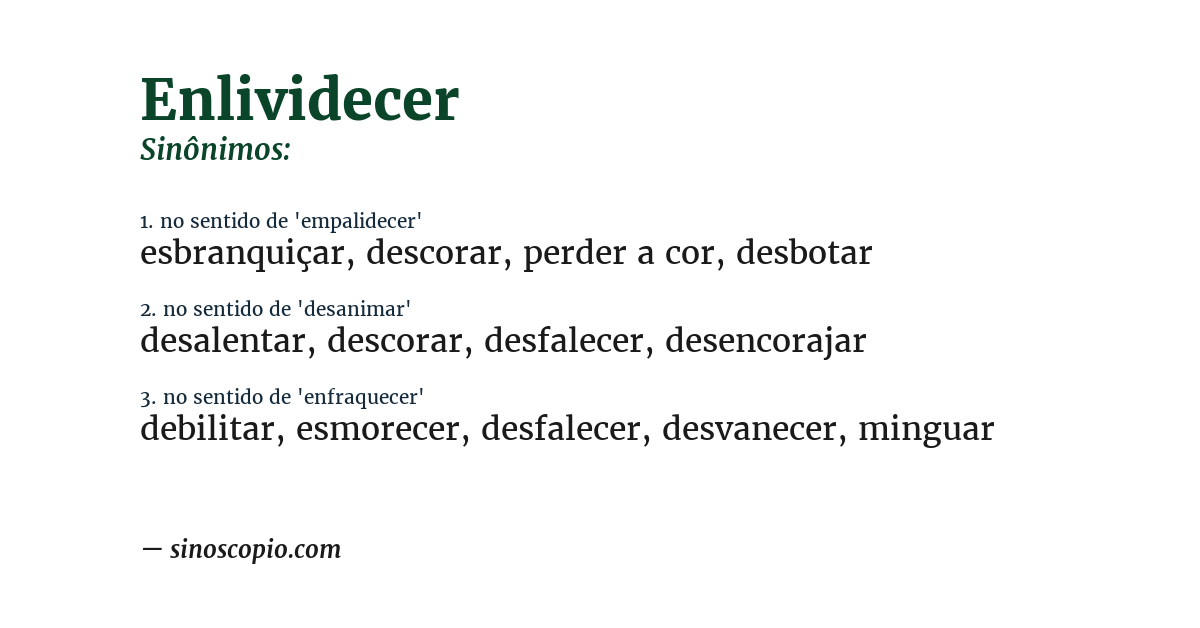 Sinônimo de enlividecer