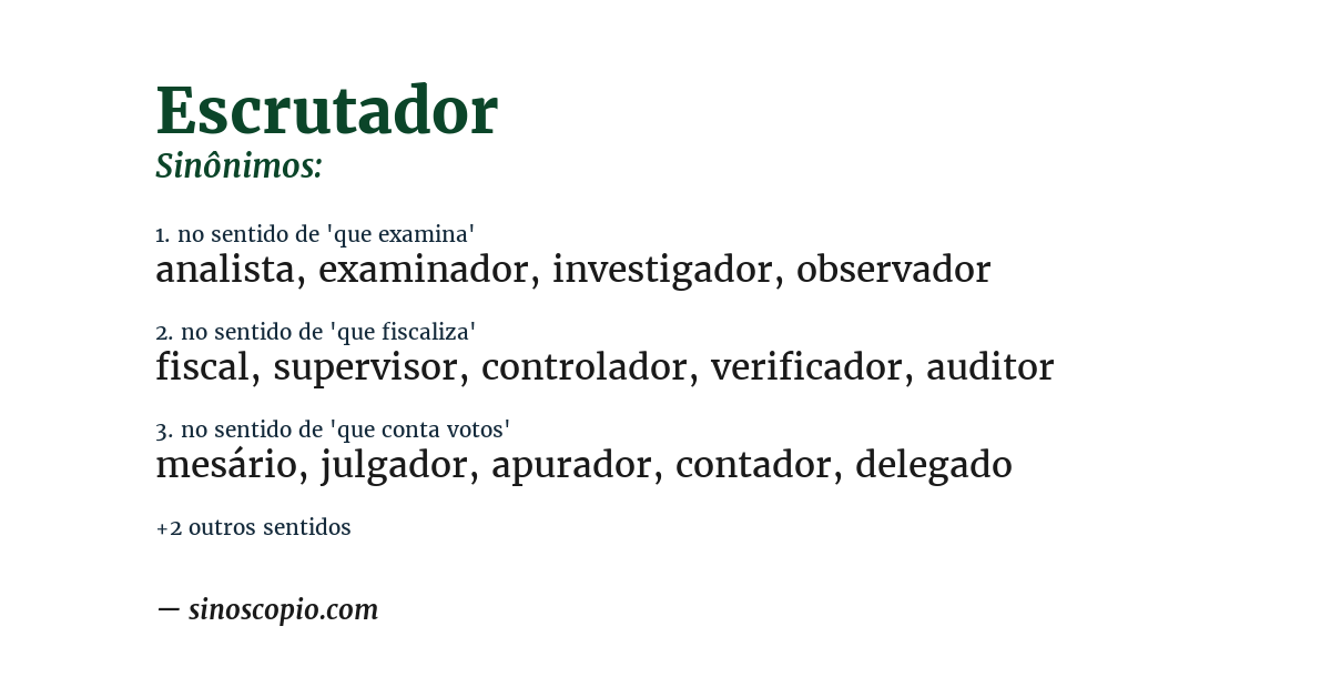 Sinônimo de escrutador