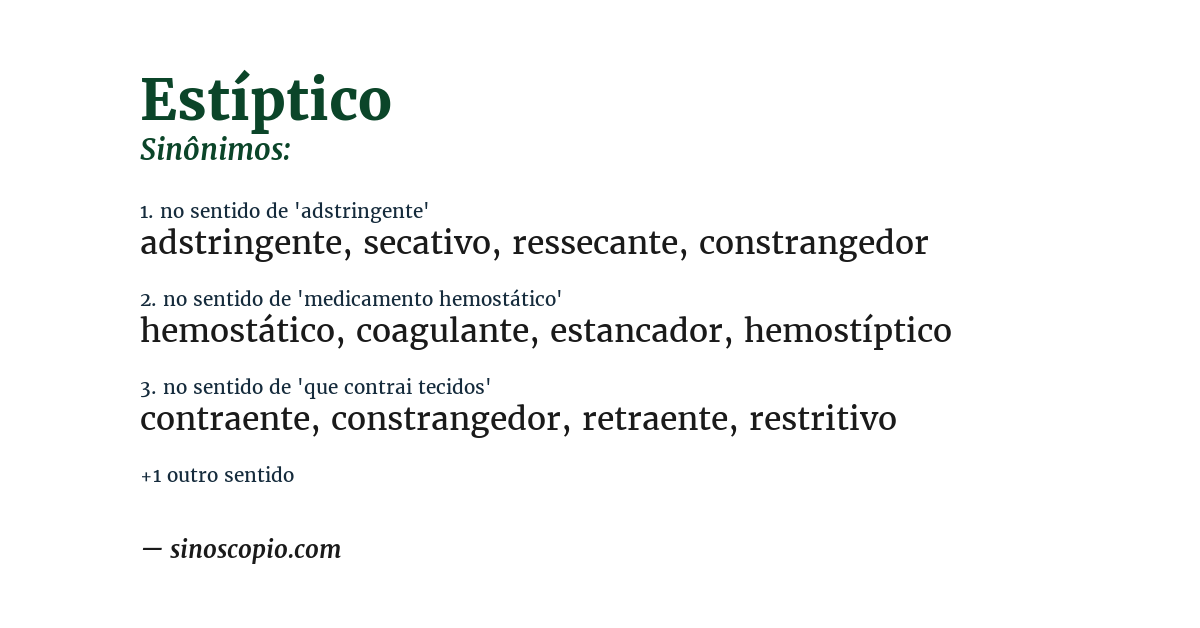 Sinônimo de estíptico