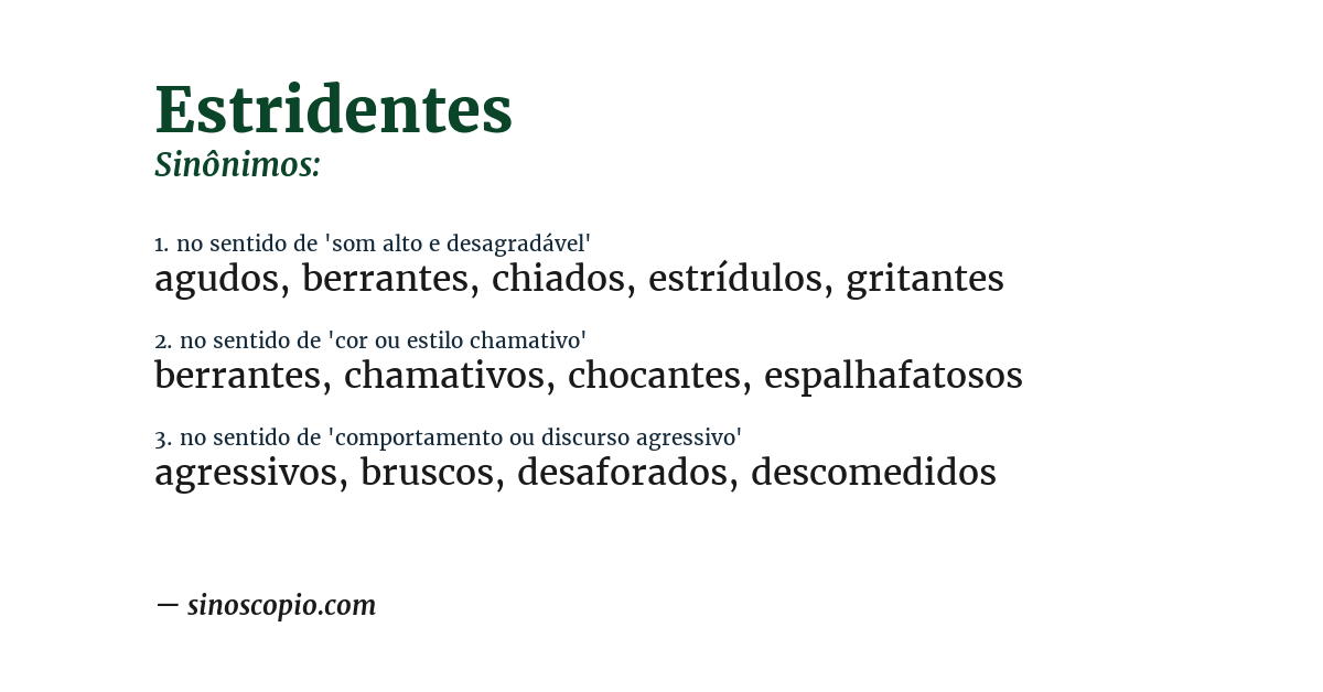 Sinônimo de estridentes