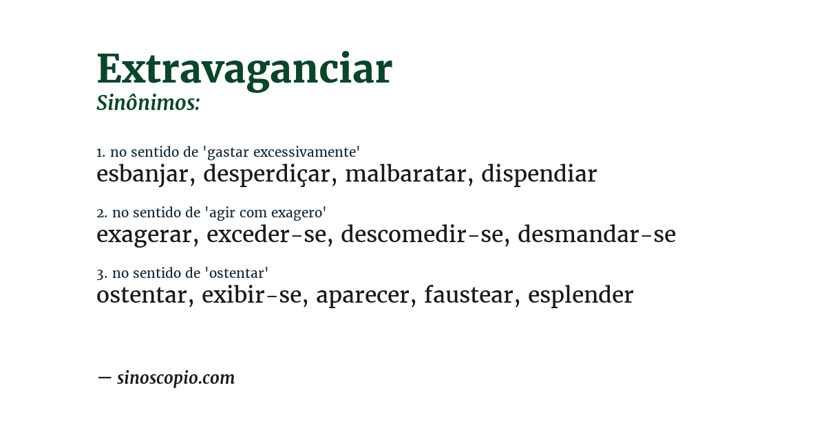 Sinônimo de extravaganciar