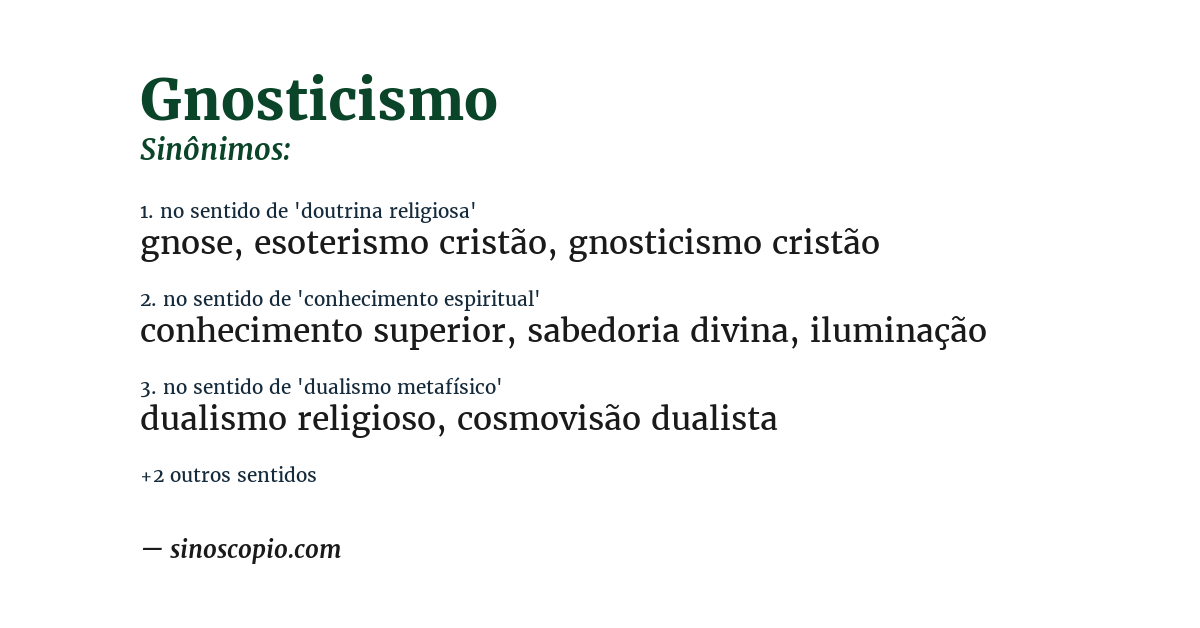 Sinônimo de gnosticismo