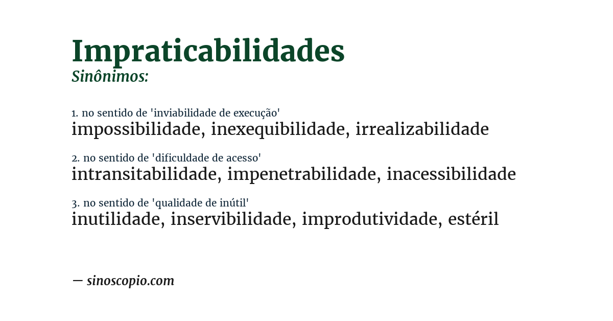 Sinônimo de impraticabilidades