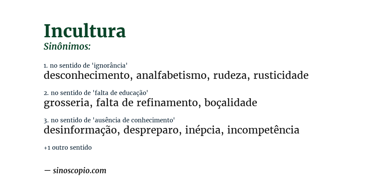 Sinônimo de incultura