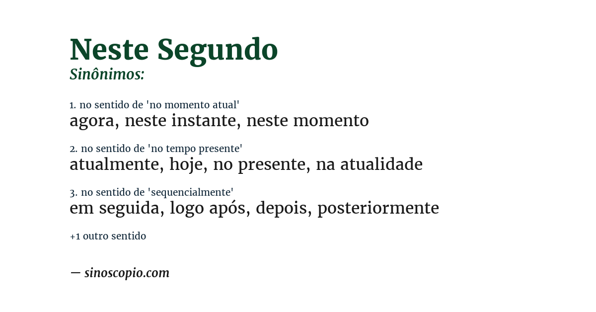 Sinônimo de neste segundo