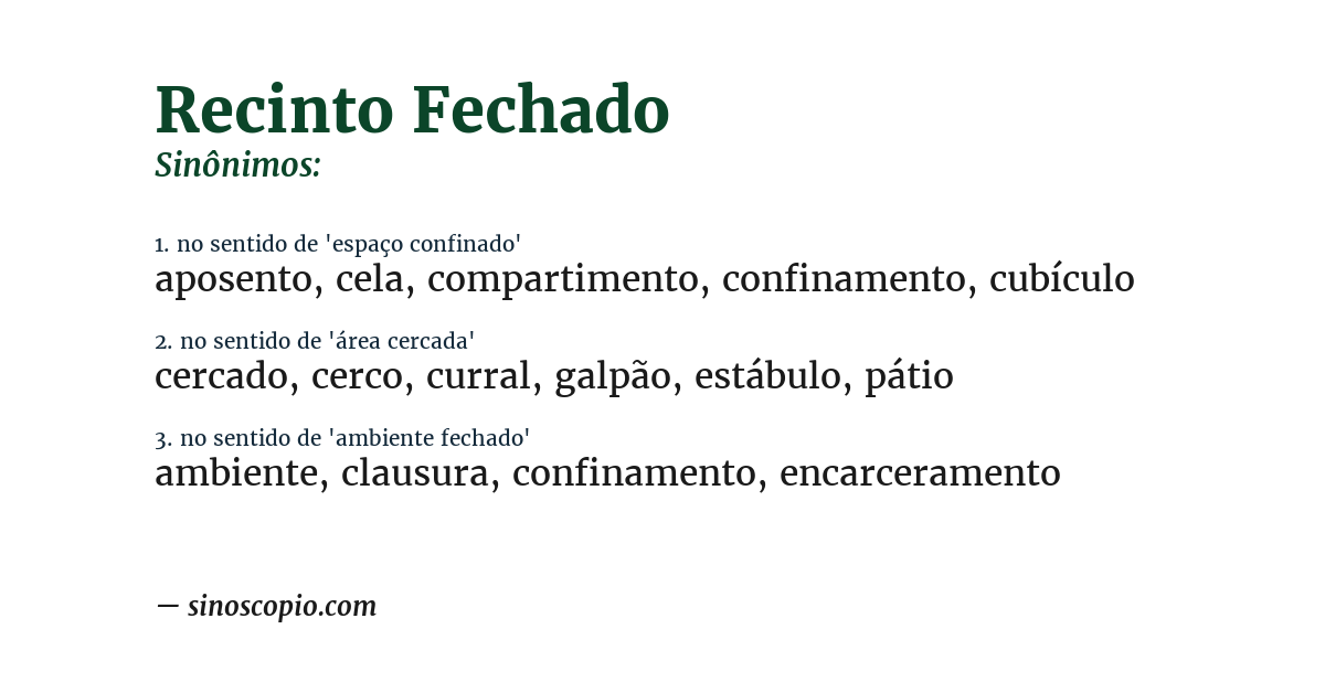 Sinônimo de recinto fechado