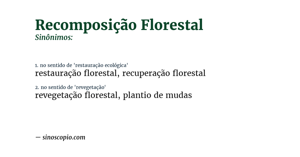 Sinônimo de recomposição florestal