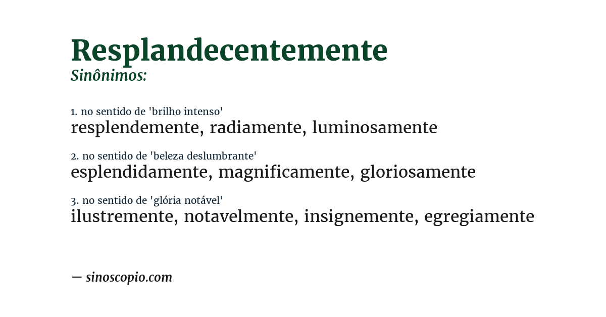 Sinônimo de resplandecentemente