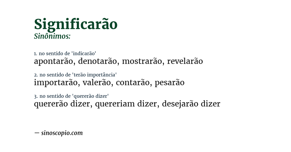 Sinônimo de significarão