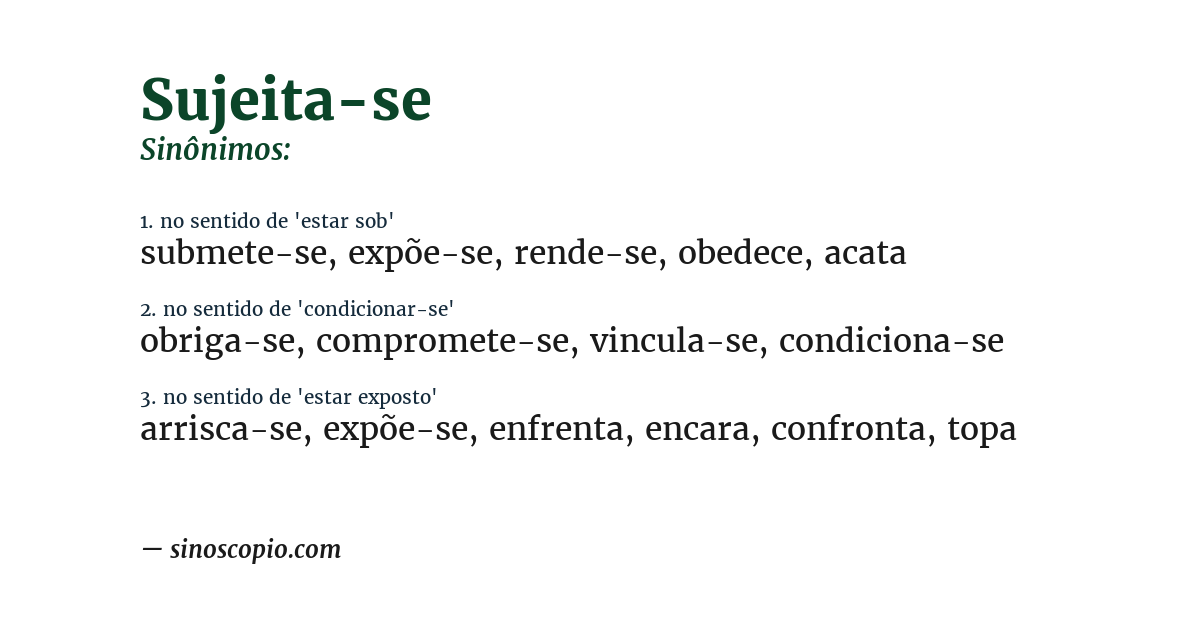 Sinônimo de sujeita-se