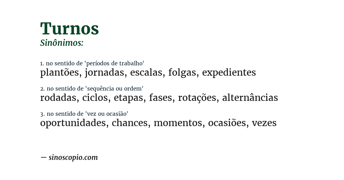 Sinônimo de turnos